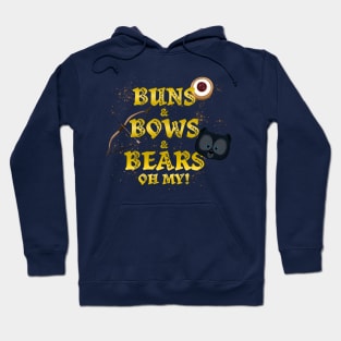 Buns, Bears, Bows, Oh My! Hoodie